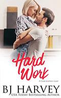 Hard Work (Cook Brothers #4) by B.J. Harvey