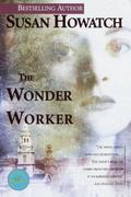The Wonder Worker (St. Benet's #1) by Susan Howatch
