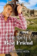 A Cowboy's Best Friend (A Sweet And Clean Cowboy Romance #1) by Bee Brooks