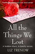 All the Things We Lost by Liz Trenow