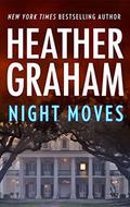 Night Moves by Heather Graham Pozzessere, Heather Graham