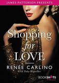 Shopping for Love by Renee Carlino
