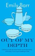 Out of My Depth by Emily Barr