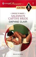 Salzano's Captive Bride (Forced to Marry) by Daphne Clair