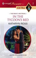 In the Tycoon's Bed by Kathryn Ross