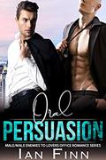 Oral Persuasion by Ian Finn