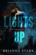 Lights Up by Brianna Stark