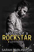 Never Love a Rockstar (Rockstars in Kill Devil Hills #3) by Sarah Darlington