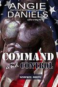 Command and Control (Knockin' Boots #1) by Angie Daniels
