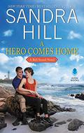 A Hero Comes Home (Bell Sound #3) by Sandra Hill
