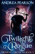 Twilight Rogue (Midnight Chronicles #3) by Andrea Pearson