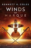 Winds of Marque (Blackwood & Virtue #1) by Bennett R. Coles