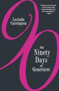 The Ninety Days of Genevieve by Lucinda Carrington