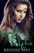 Call of the Alpha (Powder River Pack #2) by Dark Water Covers