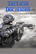Tactical Decisions by A.R. Moler
