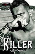 Killer (Gates of Hell MC #3) by Lily Wallis