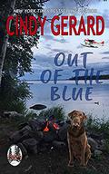 Out Of The Blue (Legend Lake Trilogy #1) by Cindy Gerard
