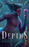 From the Depths by Dani Morrison