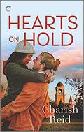 Hearts on Hold by Charish Reid