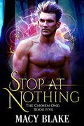 Stop at Nothing by Macy Blake