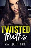 Twisted Truths by Kai Juniper