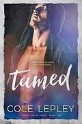 Tamed (Cherry Grove #2) by Cole Lepley