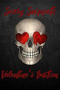 Scary Snippets: Valentine's Edition by Kyle Harrison
