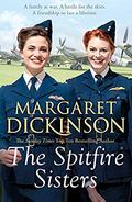 The Spitfire Sisters  (The Maitland Trilogy) by Margaret Dickinson
