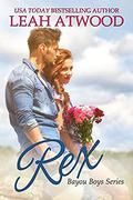 Rex (Bayou Boys #1) by Leah Atwood
