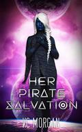 Her Pirate Salvation by K.C. Morgan