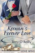 Keenan's Forever Love by Terry O'Reilly