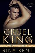 Cruel King by Rina Kent