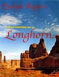 Longhorn (Texas Empires #3) by Evelyn Rogers