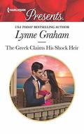 The Greek Claims His Shock Heir by Lynne Graham