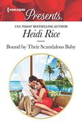 Bound by Their Scandalous Baby  (Harlequin Presents) by Heidi Rice