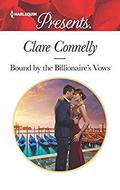 Bound by the Billionaire's Vows by Clare Connelly