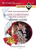 The Christmas Love-Child by Jennie Lucas