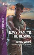 Navy SEAL to the Rescue (Aegis Security #1) by Tawny Weber
