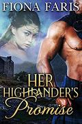 Her Highlander’s Promise by Fiona Faris