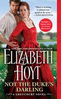 Not the Duke's Darling (Greycourt #1) by Elizabeth Hoyt