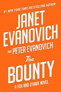 The Bounty by Janet Evanovich, Peter Evanovich