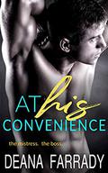 At His Convenience (Stung Hearts #1) by Deana Farrady