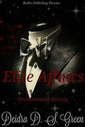 Elite Affairs I: Orchestrated Beauty by Chyta Curry