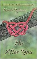 No After You by Nicole Pyland