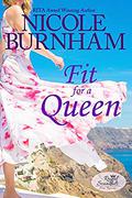 Fit for a Queen (Royal Scandals: San Rimini #1) by Nicole Burnham