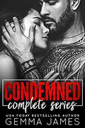 Condemned Complete Series by Gemma James