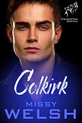 Colkirk: Gay Werewolf Shifter Romance (Isherwood Pack #4) by Missy Welsh