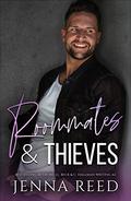 Roommates & Thieves by Cassandra Hallman