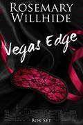 Vegas Edge: Box Set by Rosemary Willhide