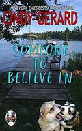 Someone To Believe In (Legend Lake Trilogy) by Cindy Gerard